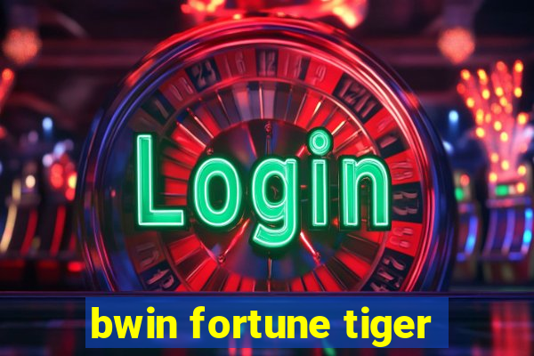 bwin fortune tiger